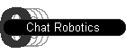 Chat Robotics